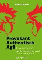bokomslag Provokant - Authentisch - Agil