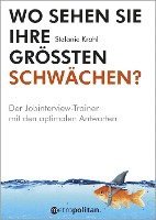 bokomslag Wo sehen Sie Ihre größten Schwächen?