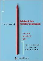 Patrick Schmid - Erfolgreiches Projektmanagement, Häftad