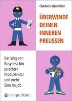 Überwinde deinen inneren Preußen