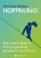 Michael Hübler - HOFFNUNG!, Inbunden