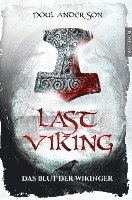 bokomslag The Last Viking 1 - Das Blut der Wikinger