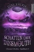 Choose Cthulhu 3 - Schatten über Innsmouth 1