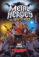 bokomslag Metal Heroes and the Fate of Rock