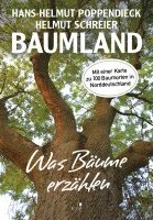 Baumland - Was Bäume erzählen. Auf Entdeckungsreise in Norddeutschland 1