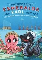 Prinzessin Esmeralda und Karl der Aal 1