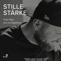 Nicole Behnk-Müller - Stille Stärke, Häftad
