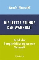 Die letzte Stunde der Wahrheit 1