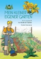 bokomslag Mein kleiner eigener Garten