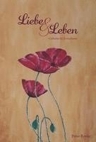 bokomslag Liebe & Leben