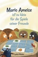 bokomslag Mario Ameise ist zu klein für die Spiele seiner Freunde