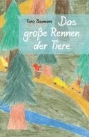 Das große Rennen der Tiere 1