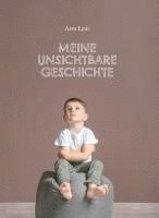 bokomslag Meine unsichtbare Geschichte