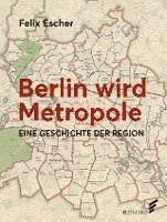 bokomslag Berlin wird Metropole