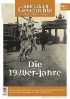 Berliner Geschichte - Zeitschrift für Geschichte und Kultur 32 1