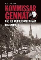 Regina Stürickow - Kommissar Gennat und der Raubmord am Ku'damm, Häftad