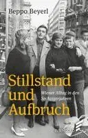Beppo Beyerl - Stillstand und Aufbruch, Inbunden. Tillgänglighet: Lägg i varukorg