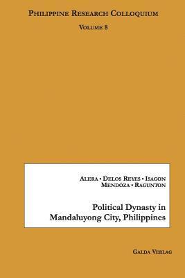 bokomslag Political Dynasty in Mandaluyong City, Philippines