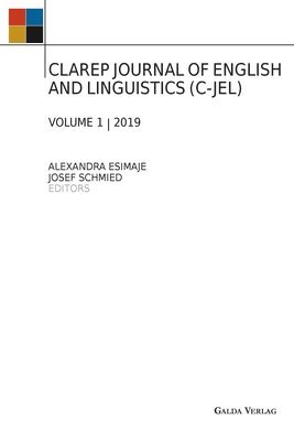 Alexandra Esimaje, Josef Schmied - Clarep Journal of English and Linguistics (C-Jel), Häftad