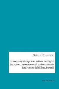 bokomslag Services écosystémiques des forêts de montagne