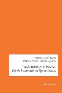 bokomslag Public Relations in Practice
