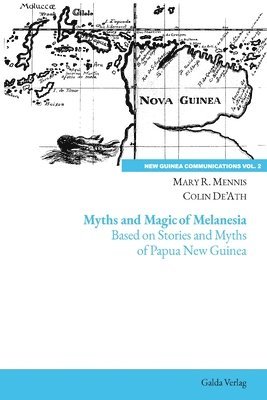 Myths and Magic of Melanesia 1