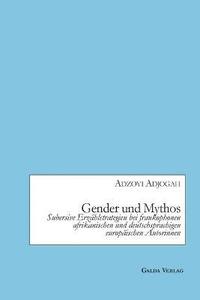 bokomslag Gender und Mythos