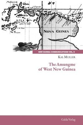 bokomslag The Amungme of West New Guinea