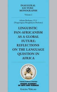 bokomslag Linguistic Pan-Africanism as a Global Future