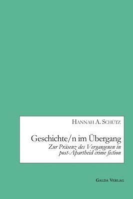 bokomslag Geschichte/n im Übergang
