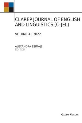 Alexandra Esimaje - Clarep Journal of English and Linguistics (C-Jel), Häftad