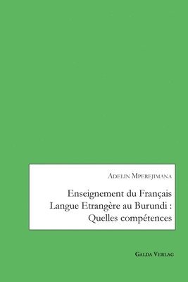 bokomslag Enseignement du Franais Langue Etrangre au Burundi