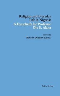 bokomslag Religion and Everyday Life in Nigeria