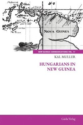 Hungarians in New Guinea 1