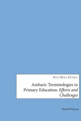 bokomslag Amharic Terminologies in Primary Education