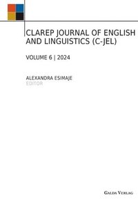 bokomslag Clarep Journal of English and Linguistics (C-Jel)