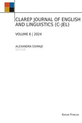 Alexandra Esimaje - Clarep Journal of English and Linguistics (C-Jel), Häftad