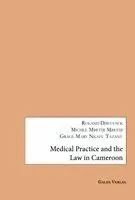 Roland Djieufack, Michel Mbetiji Mbetiji, Grace Mary Nkafu Tazanu - Medical Practice and the Law in Cameroon, Häftad. Tillgänglighet: Lägg i varukorg