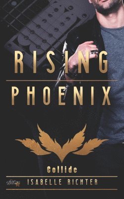 Isabelle Richter - Rising Phoenix, Häftad