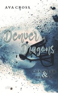bokomslag Denver Dragons