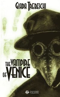 bokomslag The Vampire of Venice