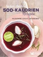bokomslag Lecker-leichte 500-Kalorien-Rezepte