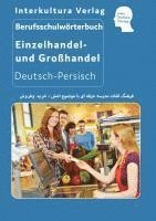 bokomslag Berufsschulwörterbuch für Einzel- und Großhandel. Deutsch-Persisch