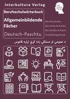 bokomslag Interkultura Berufsschulwörterbuch für allgemeinbildende Fächer Deutsch-Paschtu