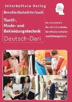 bokomslag Berufsschulwörterbuch für Textil-, Mode- und Bekleidungstechnik. Deutsch-Dari