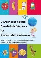 bokomslag Deutsch-Ukrainisches Grundschulwörterbuch für Deutsch als Fremdsprache