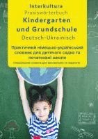 bokomslag Interkultura Praxiswörterbuch für Kindergarten und Grundschule. Deutsch-Ukrainisch