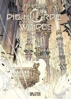 Alain Damasio, Eric Henninot - Die Horde des Windes. Band 4, Inbunden
