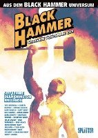 bokomslag Black Hammer: Straßen von Spiral City