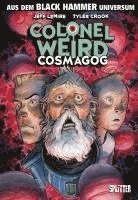 bokomslag Black Hammer: Colonel Weird - Cosmagog